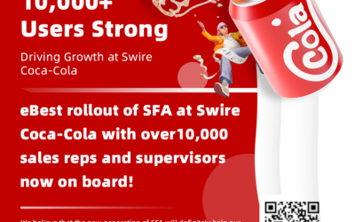 Swire Coca-Cola:10,000+ Users Embrace the Next-Gen SFA with eBest